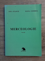 Anca Stanciu, Elena Condrea - Merceologie (volumul 2)