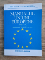 Augustin Fuerea - Manualul Uniunii Europene (editia a V-a)