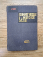 B. Levine - Fondements theoriques de la radiotechnique statistique (volumul 2)