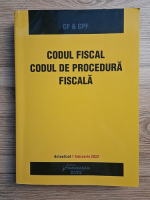 Codul fiscal. Codul de procedura fiscala (actualizat 1 februarie 2022)