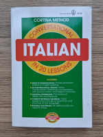 Cortina method. Conversational italian in 20 lessons