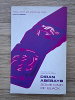 Diran Adebayo - Some kind of black