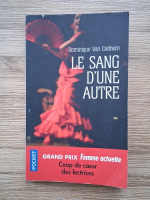 Dominique Van Cotthem - Le sang d'une autre