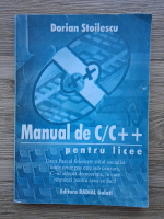 Dorian Stoilescu - Manual de C/C++ pentru licee