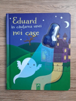 Eduard in cautarea unei noi case