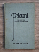 Erwin Wittstock - Prieteni