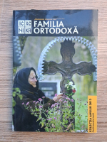 Familia ortodoxa. Colectia anului 2012, lunile ianuarie-iunie