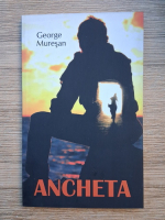 George Muresan - Ancheta