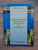 Gheorghe Radu - Psihopedagogia dezvoltarii scolarilor cu handicap