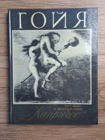 Goya. A series of etchings on whimsical plots, Los Caprichos