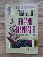 Herta Muller - Leaganul respiratiei