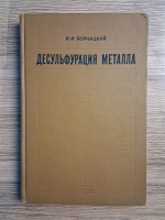 I. I. Bornatki - Desulfurarea metalului