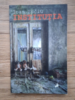 Ioan Suciu - Institutia