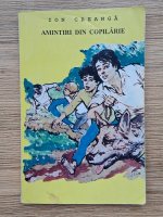 Ion Creanga - Amintiri din copilarie