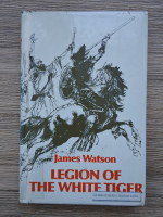 James Watson - Legion of the White Tiger