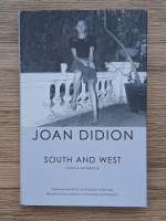 Joan Didion - South and West. From a notebook