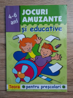 Jocuri amuzante si educative pentru prescolari, 4-6 ani