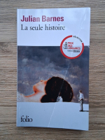 Julian Barnes - La seule histoire