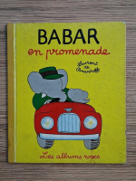Laurent de Brunhoff - Babar en promenade