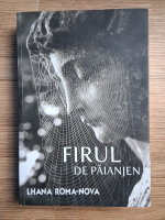 Lhana Roma-Nova - Firul de paianjeni