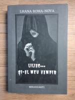 Lhana Roma-Nova - Liliac si-al meu vampir