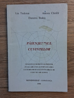 Lia Tudoran - Paienjenisul cuvintelor. Sugestii si modalitati privind evaluarea sau autoevaluarea lucrarilor realizate in orele de comunicare scrisa