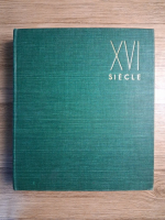 Lionello Venturi - Les grands siecles de la peinture. Le seizieme siecle de Leonard au Greco