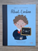 Maria Isabel Sanchez Vegara - Copii cu visuri indraznete. Albert Einstein