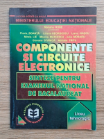 Anticariat: Mariana Robe - Componente si circuite electronice. Sinteze pentru examenul national de bacalaureat 