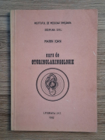 Marin Ioan - Curs de otorinolaringologie