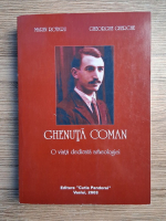 Marin Rotaru, Gheorghe Gherghe - Ghenuta Coman. O viata dedicata arheologiei