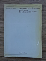 Michel Safar - Exploration hemodynamique non invasive des arteres et des veines