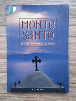 Monte Sanyo. Il giardino della Madonna