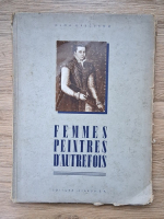 Olga Greceanu - Femmes peintres d'autrefois (aprox. 1940)