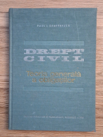 Paul Demetrescu - Drept civil. Teoria generala a obligatiilor