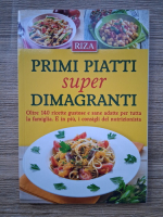 Primi piatti super dimagranti