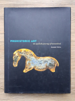 Randall White - Prehistoric art. The symbolic journey of humankind
