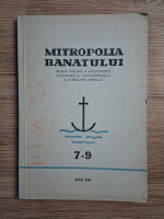 Revista Mitropolia Banatului, anul XVII, nr. 7-9, 1967