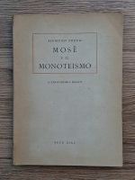 Anticariat: Sigmund Freud - Mose e il monoteismo
