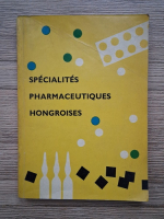 Specialites pharmaceutiques hongroises