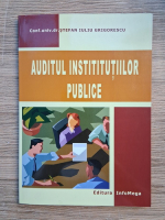 Stefan Iuliu Grigorescu - Auditul institutiilor publice