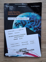 Stelica Ene - Ghid pentru bacalaureat de nota 10 la biologie pentru clasele XI-XII