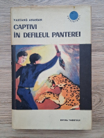 Vahtang Ananian - Captivi in Defileul Panterei