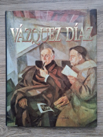 Anticariat: Vazquez diaz. Los genios de la pintura espanola