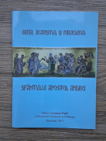 Viata, Acatistul si Paraclisul Sfintului Apostol Andrei