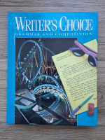 Writer's choice. Grammar and composition