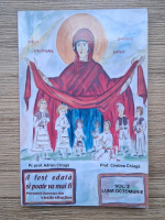 Adrian Chiaga - A fost odata si poate va mai fi, volumul 2. Luna octombrie