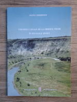 Anatol Gorodenco - Ceramica locala de la Orheiul Vechi in secolele XIV-XVI