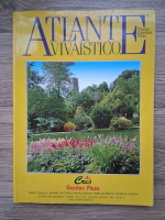 Atlante Vivaistico. Piante, giardini, fiori
