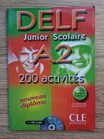 Cecile Jouhanne - Delf A2. Junior scolaire. 200 activites